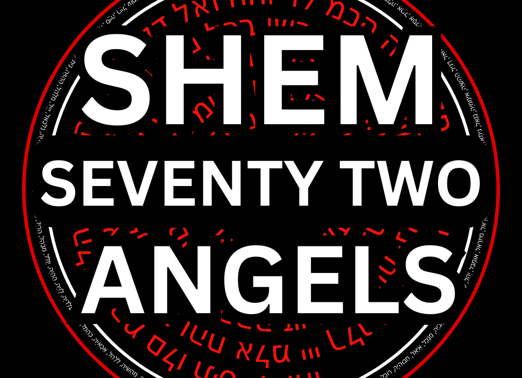 SHEM - 72 ANGELS