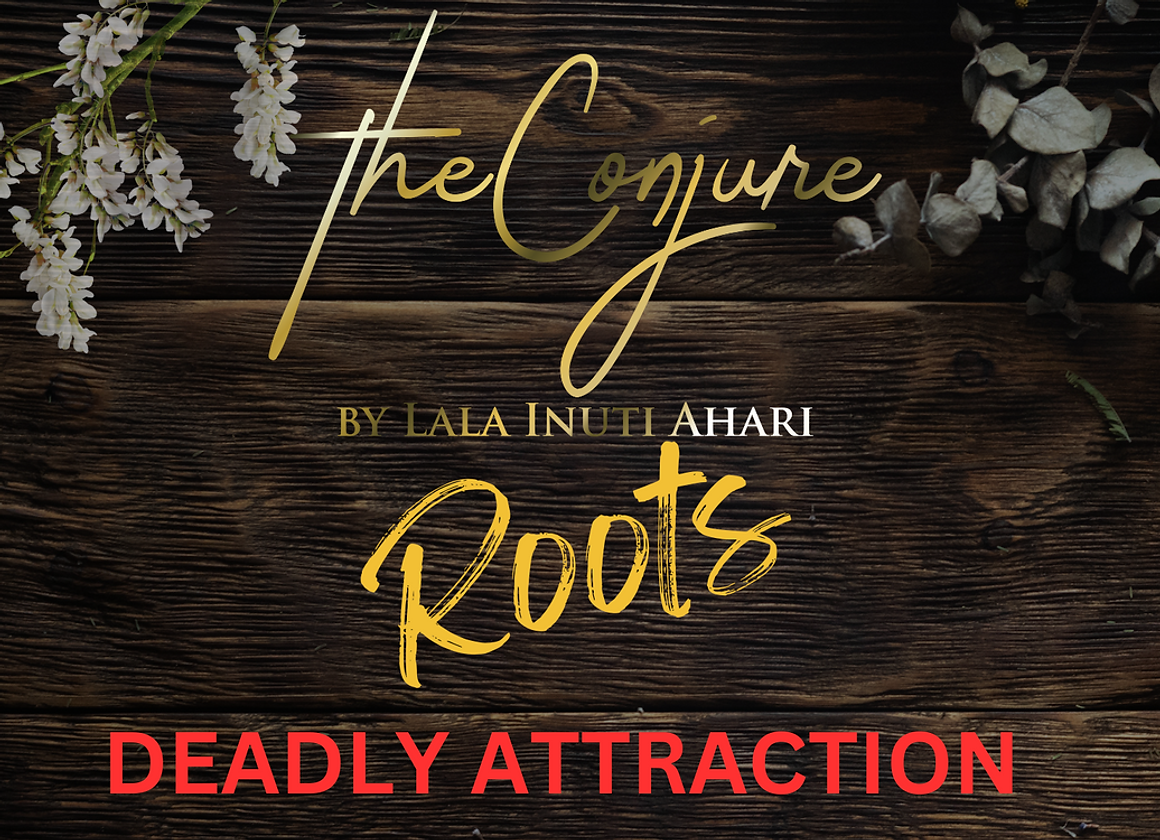 Roots - Deadly Attraction