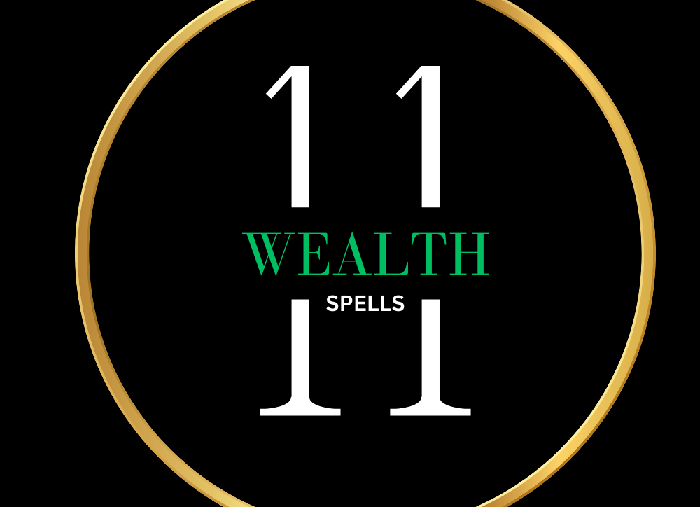 11 Wealth Spells
