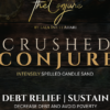 Crushed Conjure - Debt Relief - Sustain