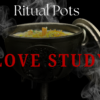 Ritual Pot - Love Study